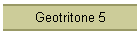 Geotritone 5