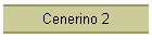 Cenerino 2