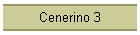 Cenerino 3