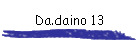 Da.daino 13