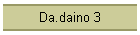 Da.daino 3