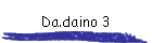 Da.daino 3