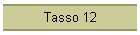 Tasso 12