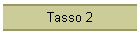 Tasso 2