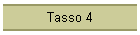 Tasso 4