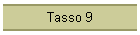 Tasso 9