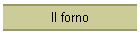 Il forno